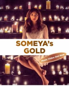 Someya’s Gold Music Video